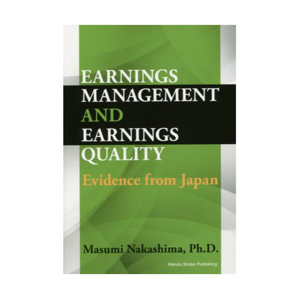 EARNINGS@MANAGEMENT@AND@EARNINGS@QUALITY@Evidence@from@Japan