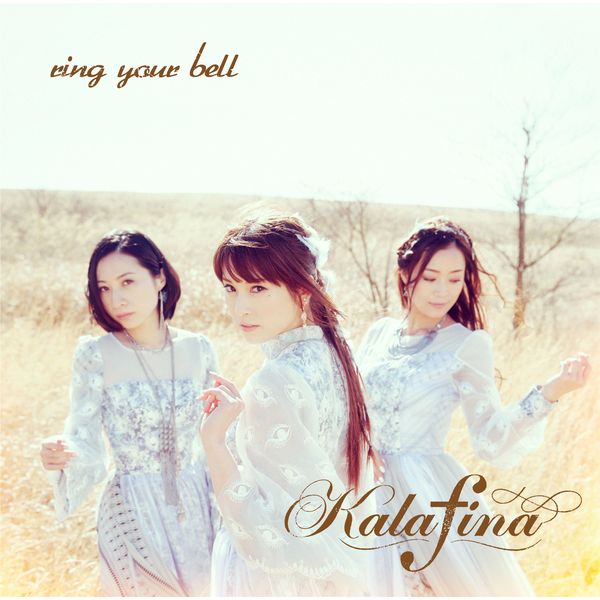 Kalafina ^ Ring your bell