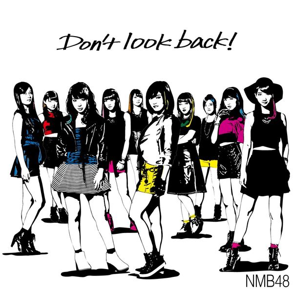 NMB48 ^ Donft look backI yʏ Type-AzLAjTt