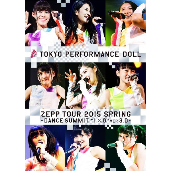ptH[}Xh[ ZEPP TOUR 2015t `DANCE SUMMITg1×0gver3.0` A yBDz