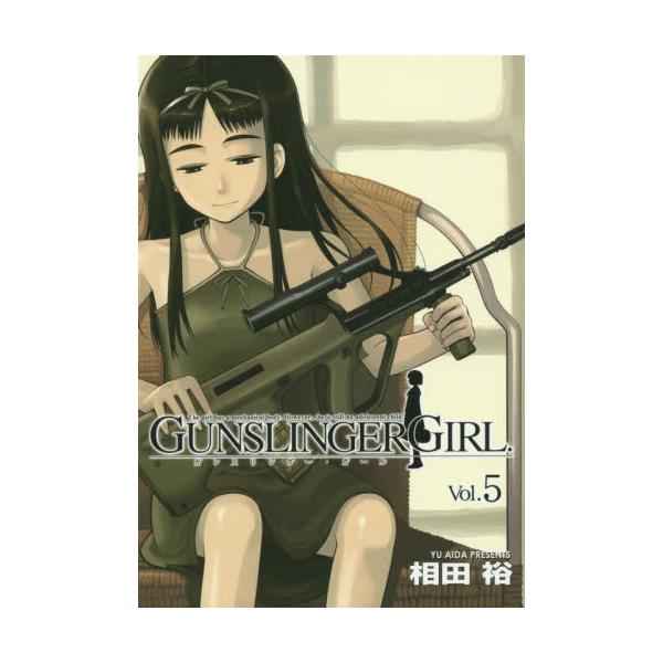 GUNSLINGER　GIRL　5　[電撃コミックス　C95−5]