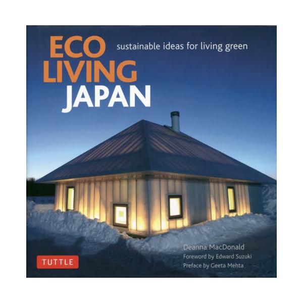 ECO@LIVING@JAPAN@Sustainable@Ideas@for@Living@Green
