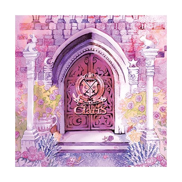 ClariS ^ Fairy Castle y񐶎YՁz yCD+BDz