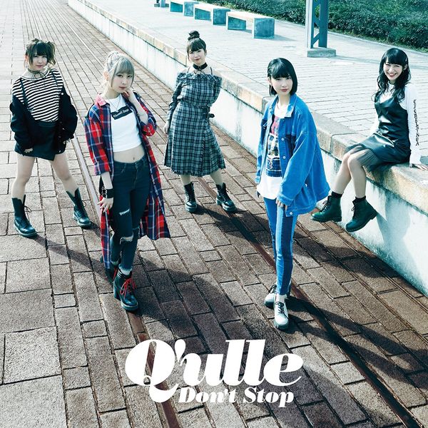 Q'ulle ^ DON'T STOP