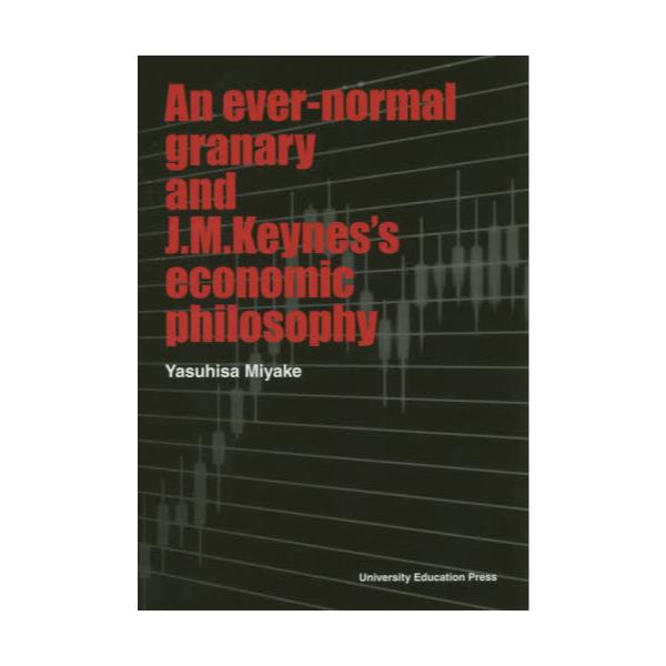 An@ever]normal@granary@and@JDMDKeynesfs@economic@philosophy@Cognition@Expectation@and@Economic@fluctuations