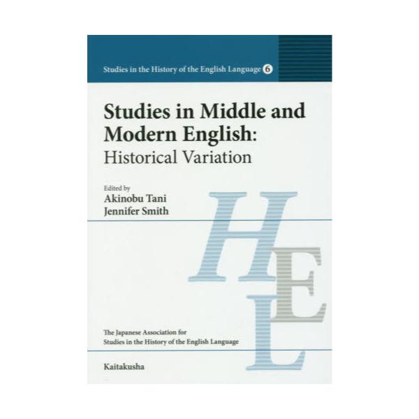 Studies@in@Middle@and@Modern@English@Historical@Variation@[Studies@in@the@History@of@the@English@Language@6]