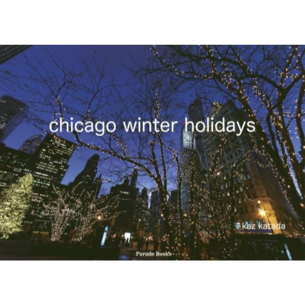 chicago@winter@holidays@[Parade@Books]