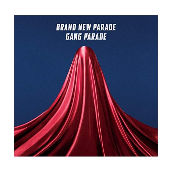 CD: GANG PARADE ／ ブランニューパレード: ワーナーミュージック ...