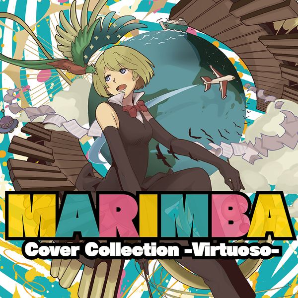 CD: MARIMBA Cover Collection -Virtuoso-: KADOKAWA｜キャラアニ.com