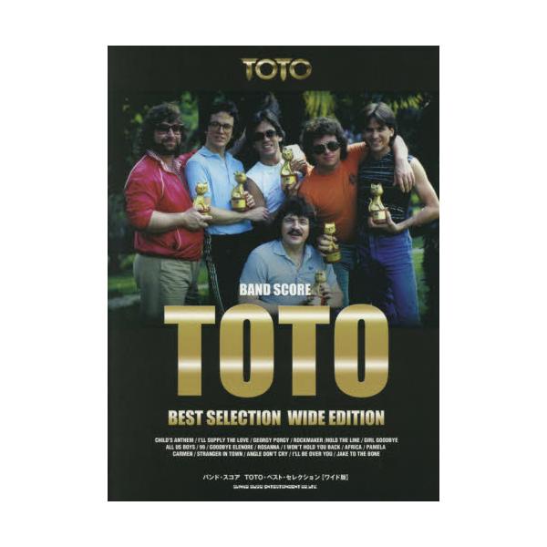 書籍: TOTO・ベスト・セレクション [バンド・スコア]: シンコー ...