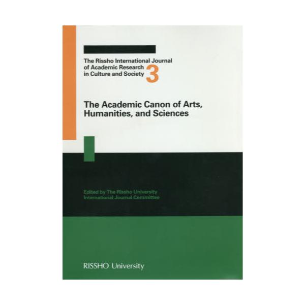 The@Academic@Canon@of@ArtsCHumanitiesCand@Sciences@[The@Rissho@International@Journal@of@Academic@Research@in@Culture@and@Society