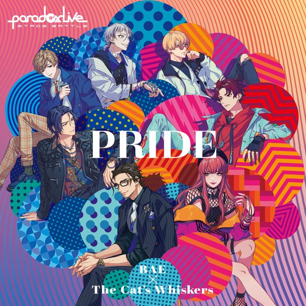 BAE×The Cat's Whiskers ^ Paradox Live Stage Battle gPRIDEh