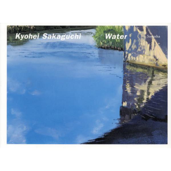 Water@Kyohei@Sakaguchi