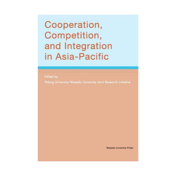 CooperationCCompetitionCand@Integration@in@Asia]Pacific