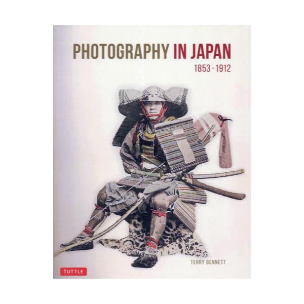 PHOTOGRAPHY@IN@JAPAN@1853|1912
