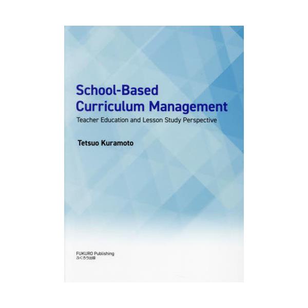 School]Based@Curriculum@Management@Teacher@Education@and@Lesson@Study@Perspective