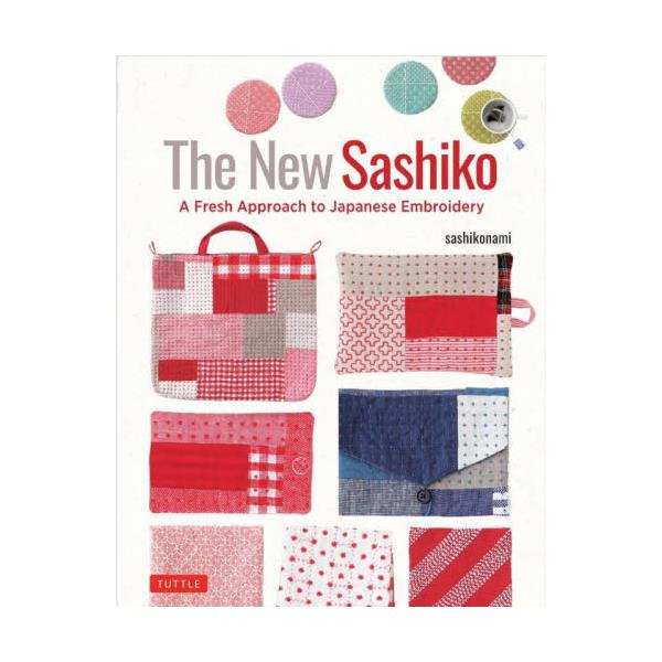 The@New@Sashiko@A@Fresh@Approach@to@Japanese@Embroidery