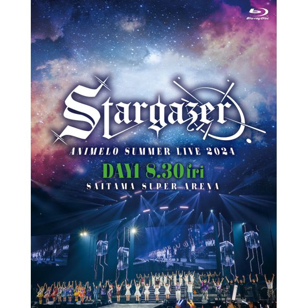 Animelo Summer Live 2024 -Stargazer- 8/30 【BD】