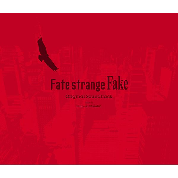 Fate/strange Fake Original Soundtrack �y���Ԍ���ʏ�Ձz