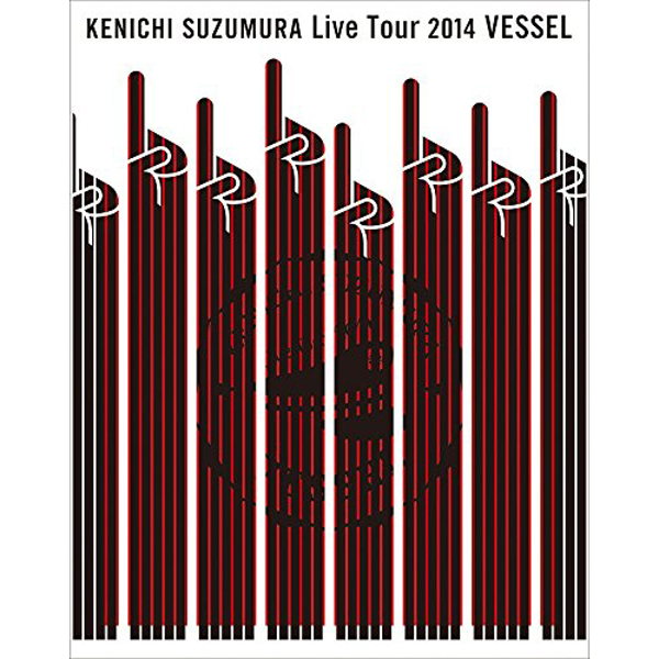 鑺Live Tour2014 VESSEL LAjTt