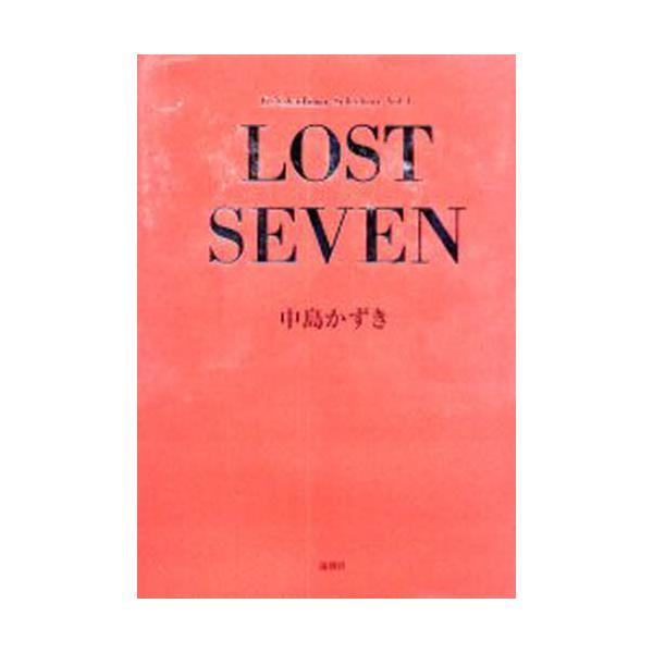 Lost@seven [K.Nakashima selection Vol.1]