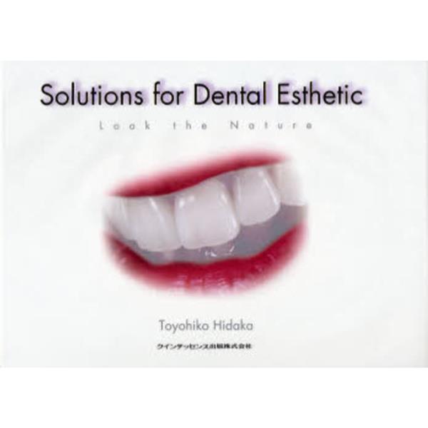 Solutions@for@Dental@Esthetic@Look@the@Nature