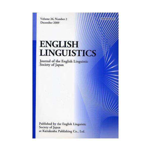 ENGLISH@LINGUISTICS@Journal@of@the@English@Linguistic@Society@of@Japan@Volume26CNumber2i2009Decemberj