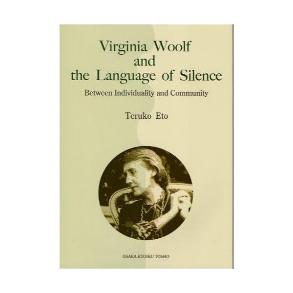 Virginia@Woolf@and@the@Language@of@Silence@Between@Individuality@and@Community
