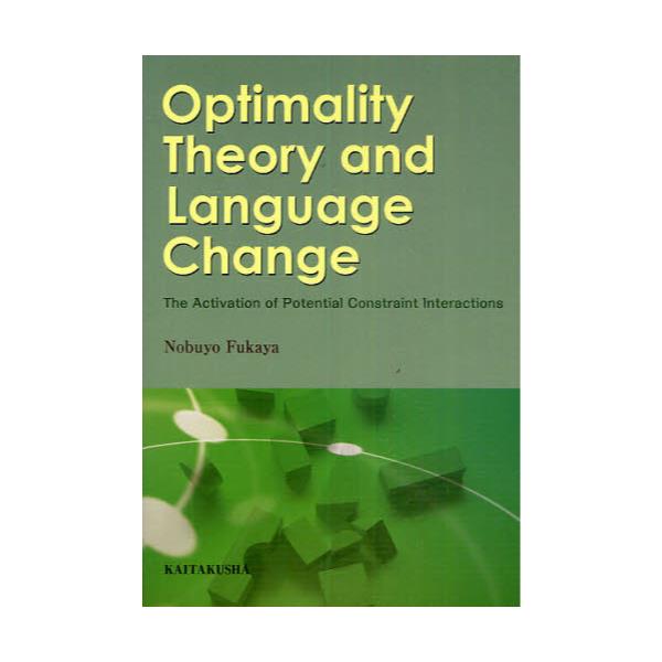 Optimality@Theory@and@Language@Change@The@Activation@of@Potential@Constraint@Interactions