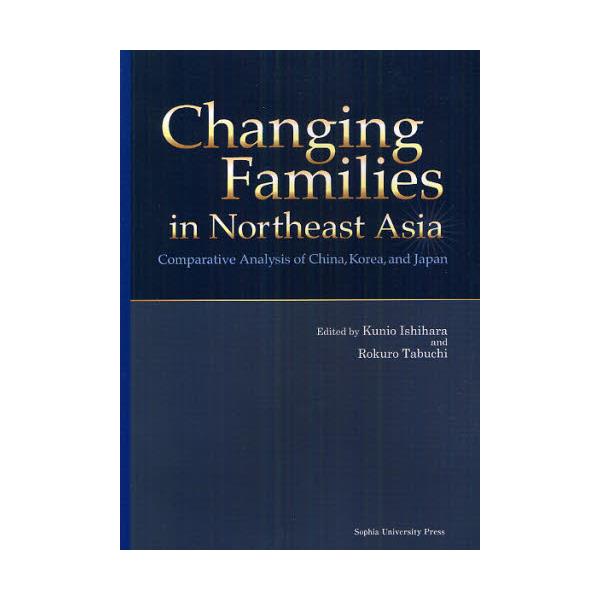 Changing@Families@in@Northeast@Asia@Comparative@Analysis@of@ChinaCKoreaCand@Japan