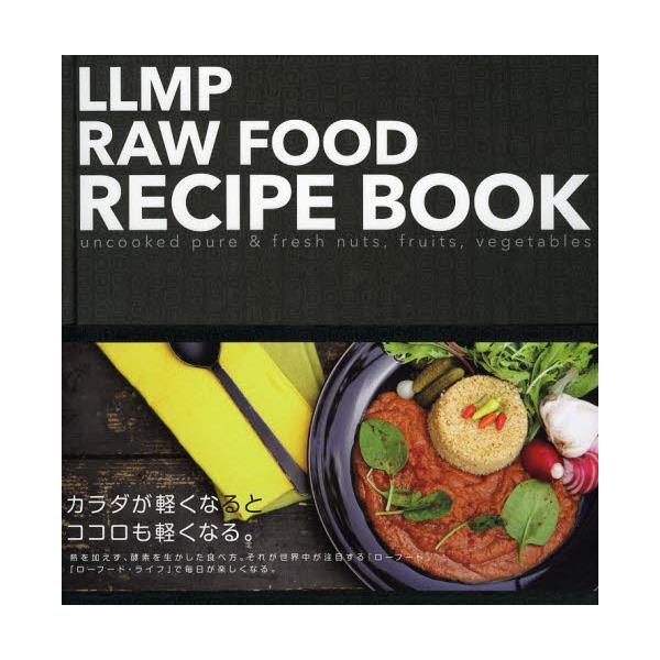 LLMP@RAW@FOOD@RECIPE@BOOK@uncooked@pure@@fresh@nutsCfruitsCvegetables