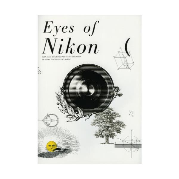 Eyes@of@Nikon@ART@meets@TECHNOLOGY@makes@HISTORY@SPECIAL@NIKKOR@LENS@BOOK