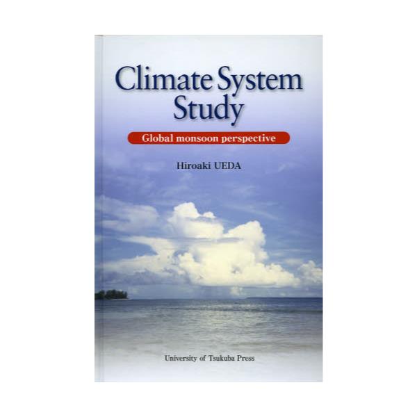 Climate@System@Study@Global@monsoon@perspective