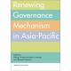 Renewing@Governance@Mechanism@in@Asia]Pacific