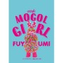 aiseki MOGOL GIRL メモ帳 フユミ
